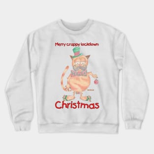 Merry crappy lockdown Christmas Cat with baubles Crewneck Sweatshirt